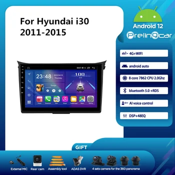 Автомобильное радио Prelingcar Android 12 для Hyundai i30 2011-2015 годов выпуска 9-дюймовый Мультимедийный Видеоплеер Навигация GPS Восьмиядерный