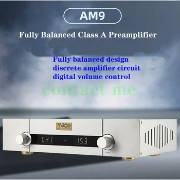 Аудиофильский предусилитель класса А AM9, полностью сбалансированный дизайн, дискретная схема усилителя, цифровой регулятор громкости. клон Goldmund
